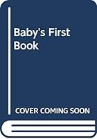 Baby's First Book 0603004350 Book Cover
