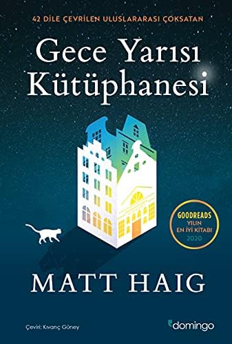 Gece Yarısı Kütüphanesi (Kapak değişebilir) : Matt Haig, Kıvanç Güney: Amazon.com.tr: Kitap