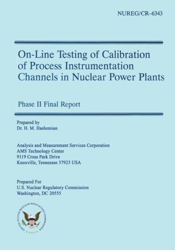 On-line Testing of Calibration of Process Instrumentation Channels in Nuclear Power Plants: Phase II Final Report