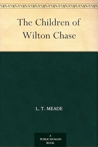 The Children of Wilton Chase