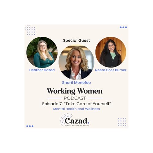 Ep. 7 Take Care Of Yourself