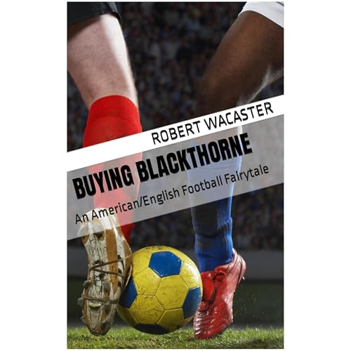Buying Blackthorne by Robert Wacaster episode artwork