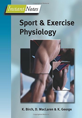 Instant Notes in Sport and Exercise Physiology by Karen Birch (2004-09-02)