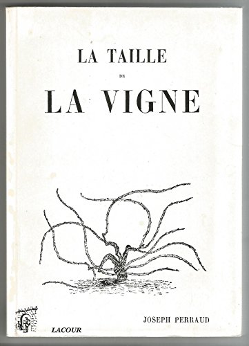 livre La taille de la vigne (Rediviva)