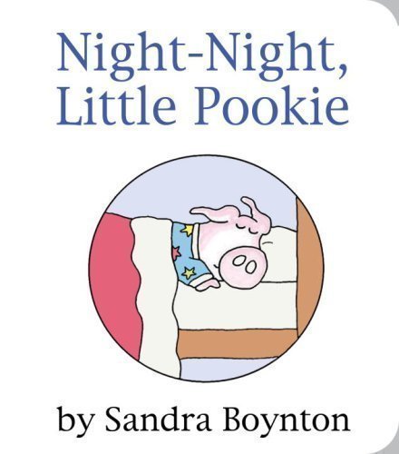Night-Night, Little Pookie (Pookie Books) by Bo... B00BR9X33E Book Cover