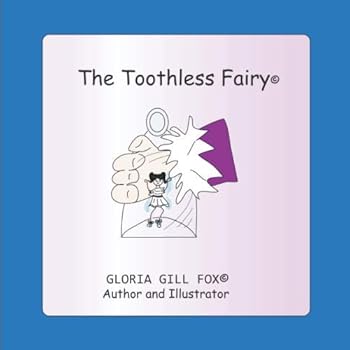 Paperback The Toothless Fairy Book
