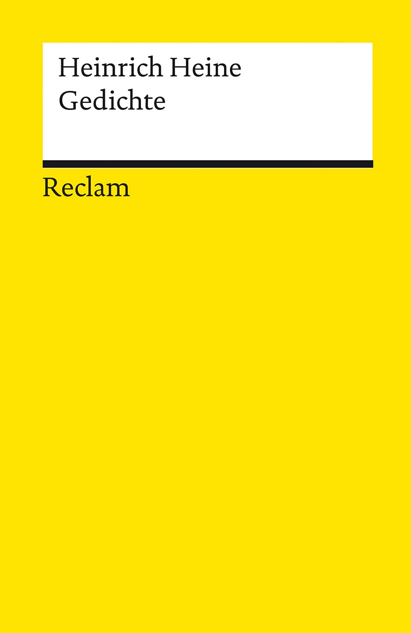 Gedichte: Heine, Heinrich - Deutsch-Lektüre, Deutsche Klassiker der Literatur - 14329