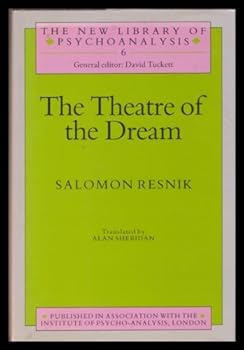 Hardcover The Theatre of the Dream (The New Library of Psychoanalysis) Book