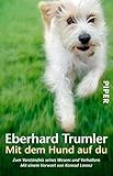  Mit dem Hund auf du: Zum Verständnis seines Wesens und Verhaltens (German Edition)