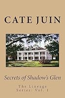 Secrets of Shadow's Glen 1514319357 Book Cover