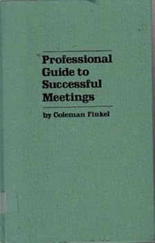 Hardcover Professional Guide to Successful Meetings Book
