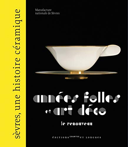Télécharger Années folles et Art déco : le renouveau Livre eBook France
