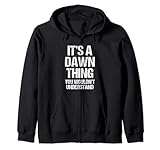Funny Dawn Sayings & Funny Dawn Designs