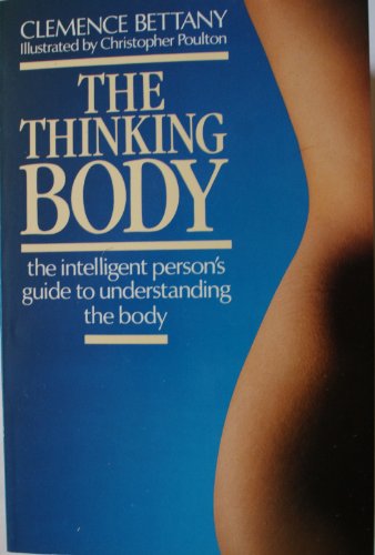 The Thinking Body 0099550806 Book Cover