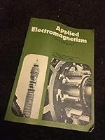 Applied electromagnetism (The Commonwealth and international library. Applied electricity and electronics division) 0080163823 Book Cover