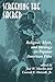 Screening The Sacred: Religion, Myth, And Ideology In Popular American Film -  Martin, Joel, Paperback