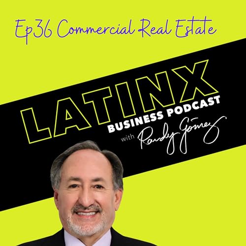 36. Hispanic Leadership in Real Estate