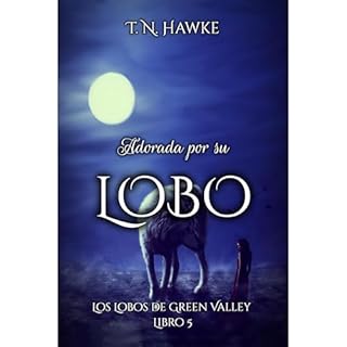 Adorada por su Lobo Audiolibro Por T. N. Hawke arte de portada