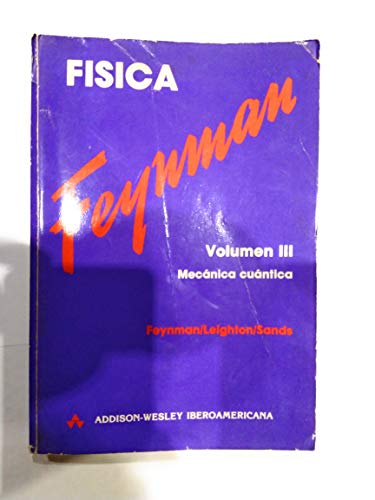 Fisica Volumen 3 - Mecanica Cuantica (Spanish E... [Spanish] 0201066238 Book Cover