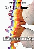  Le fil des jours - Gros caractères