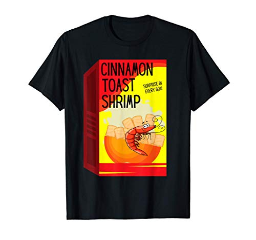 Cinnamon Toast Shrimp Cereal Funny Seafood Lover Humor T-Shirt