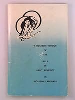 A reader's version of the Rule of Saint Benedict: In inclusive language B000724OEO Book Cover