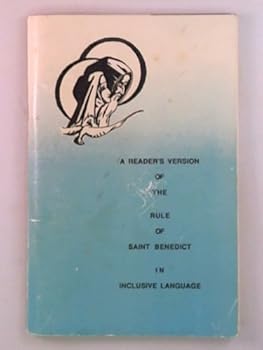 Paperback A reader's version of the Rule of Saint Benedict: In inclusive language Book