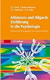 Atkinsons und Hilgards Einfuehrung in die Psychologie