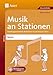 Produktbild Musik an Stationen Spezial: Noten 1-4: Handlungsorientierte Materialien für die Klassen 1-4 (Stationentraining Grundschule Musik)