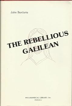 Hardcover The rebellious Galilean Book