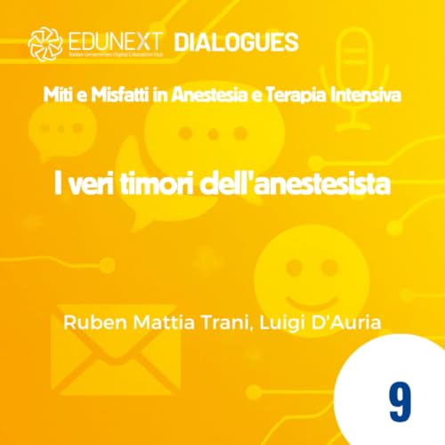 [09] I veri timori dell'anestesista