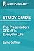 Study Guide: The Presentation Of Self In Everyday Life by Erving Goffman (SuperSummary)