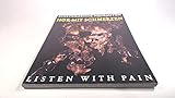  Einstürzende Neubauten: Hör mit Schmerzen /Listen With Pain