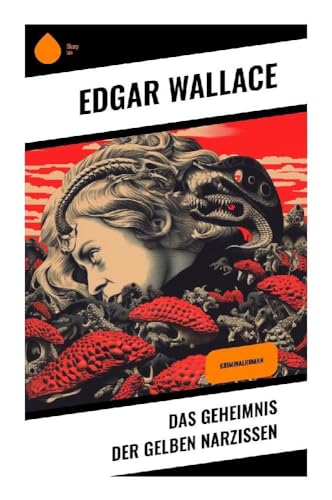 Stadtkrimis Exit Escape Stadtführung Das Geheimnis der gelben Narzissen: Kriminalroman