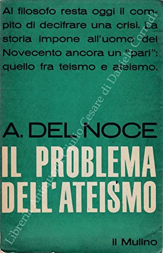 Il problema dell'ateismo. Il concetto di ateismo e la storia della filosofia come problem