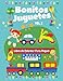 Bonitos Juguetes. Un Libro De Colorear Para Niños Pequeños: Con Divertidos Juguetes, Peluches y Cosas