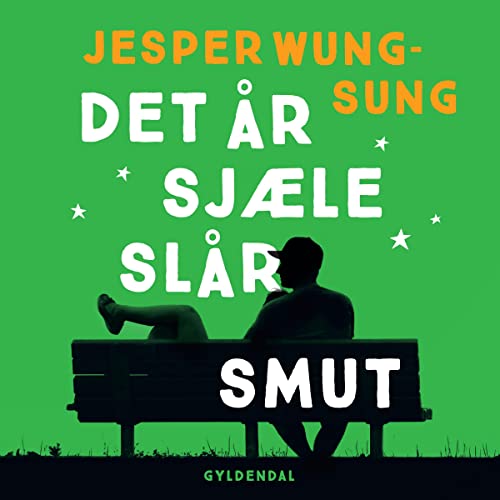 Jesper Wung-Sung's Det &amp;aring;r sj&amp;aelig;le sl&amp;aring;r smut episode artwork