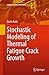 Produktbild Stochastic Modeling of Thermal Fatigue Crack Growth (Applied Condition Monitoring, Band 1)