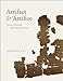 Artifact and Artifice: Classical Archaeology and the Ancient Historian