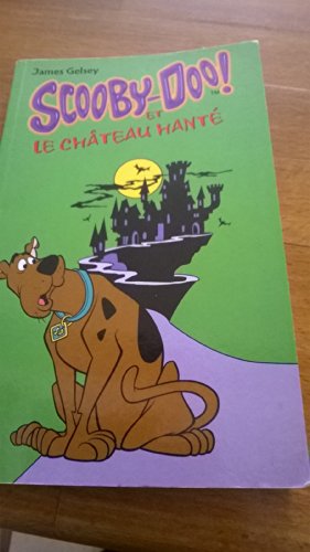Scooby-Doo et le château hanté (01) [French] 2266129988 Book Cover