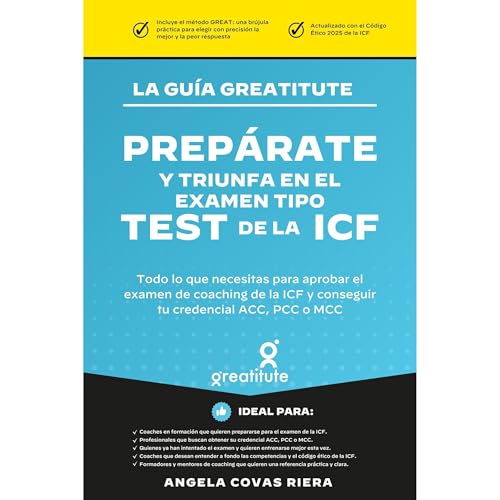Prep&amp;aacute;rate y triunfa en el examen tipo test de la ICF : Angela Covas Riera episode artwork