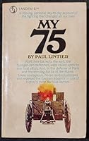 My 75 - Journal of a French Gunner B009PN6UCA Book Cover