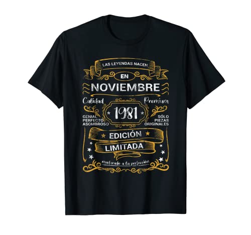 Las Leyendas Nacen Noviembre 1981 Cumpleaños Hombre Mujer Camiseta
