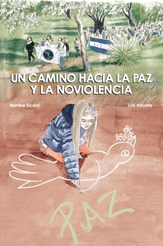 Portada de UN CAMINO HACIA LA PAZ Y LA NOVIOLENCIA