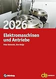  Jahrbuch für Elektromaschinenbau + Elektronik / Jahrbuch für Elektromaschinen und Antriebe 2026 (de-Jahrbuch)