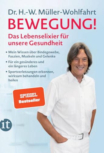Bewegung: Das Lebenselixier für unsere Gesundheit | Mit großem Praxisteil | SPIEGEL Bestseller