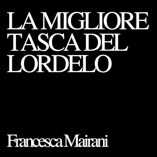 La migliore tasca del Lordelo cover art