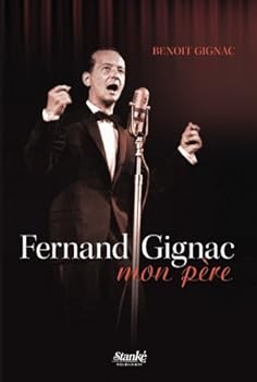 Paperback Fernand Gignac, mon p?re [French] Book