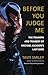 Before You Judge Me: The Triumph and Tragedy of Michael Jackson's Last Days