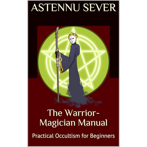 The Warrior-Magician Manual by Astennu Sever episode artwork
